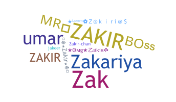 ニックネーム - Zakir