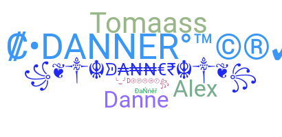 ニックネーム - Danner