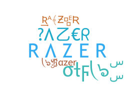 ニックネーム - Razer