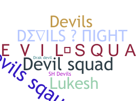 ニックネーム - DevilSquad