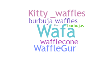 ニックネーム - Waffles