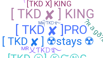 ニックネーム - TKD