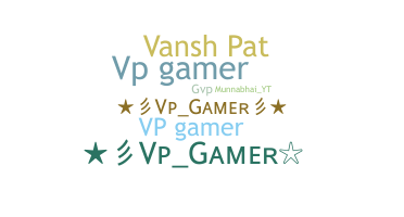 ニックネーム - Vpgamer
