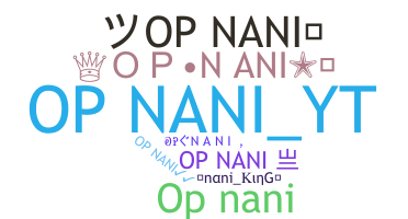 ニックネーム - Opnani