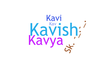 ニックネーム - Kavu