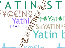 ニックネーム - yatin