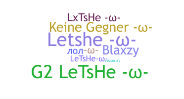 ニックネーム - Letshe