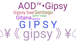 ニックネーム - gipsy