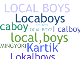 ニックネーム - Localboys