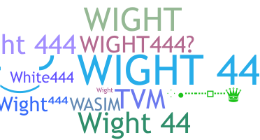ニックネーム - Wight444