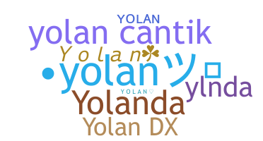 ニックネーム - Yolan