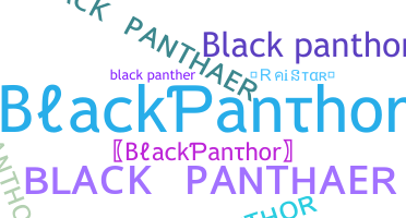 ニックネーム - Blackpanthor