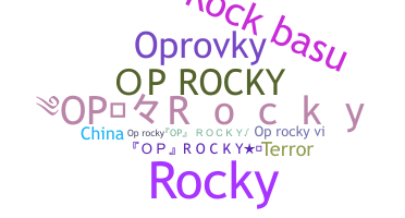 ニックネーム - OpRocky