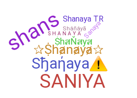 ニックネーム - Shanaya
