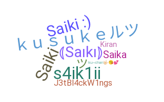 ニックネーム - Saiki