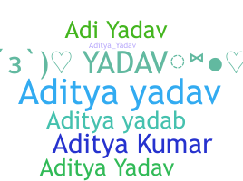 ニックネーム - Adityayadav