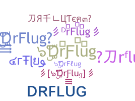 ニックネーム - DrFlug