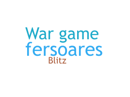 ニックネーム - wargame