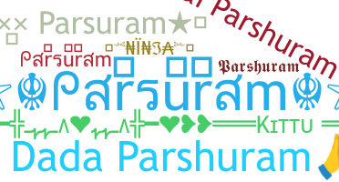 ニックネーム - Parsuram