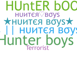 ニックネーム - Hunterboys