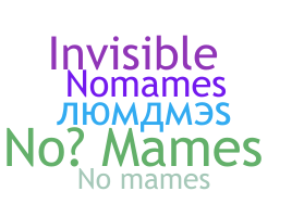 ニックネーム - NoMames
