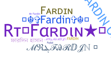ニックネーム - Fardin