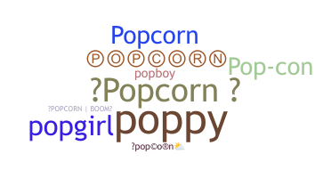 ニックネーム - popcorn