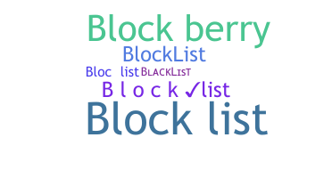 ニックネーム - Blocklist