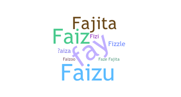 ニックネーム - Faiza