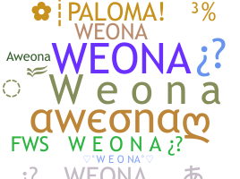 ニックネーム - Weona
