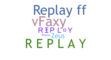 ニックネーム - RePlay