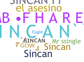 ニックネーム - sincan