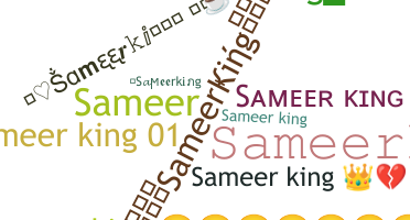ニックネーム - Sameerking