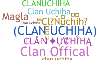 ニックネーム - clanuchiha