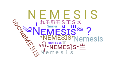 ニックネーム - NeMesiS