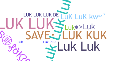 ニックネーム - LuK