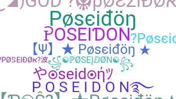 ニックネーム - Poseidon