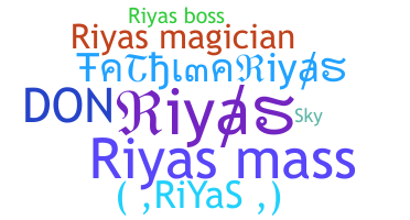 ニックネーム - Riyas