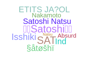 ニックネーム - Satoshi