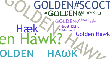 ニックネーム - Goldenhawk