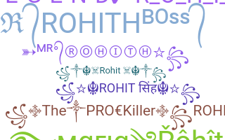 ニックネーム - Rohith