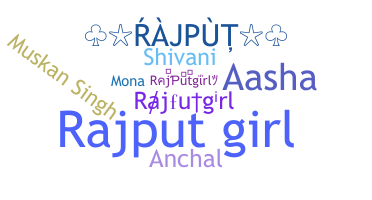 ニックネーム - Rajputgirl