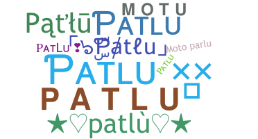 ニックネーム - Patlu