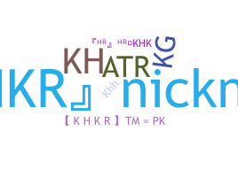 ニックネーム - KHKR