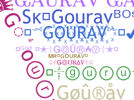 ニックネーム - Gourav