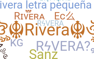 ニックネーム - Rivera