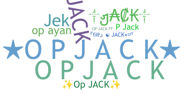 ニックネーム - Opjack