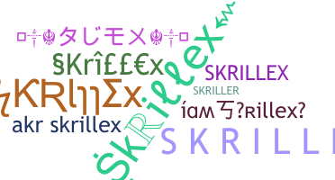 ニックネーム - Skrillex