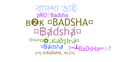 ニックネーム - Badsha