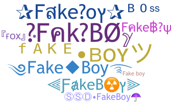 ニックネーム - FakeBoy